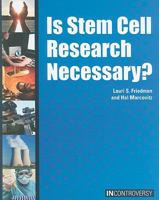 Is Stem Cell Research Necessary? 1601520883 Book Cover