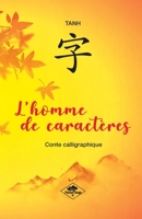 L'homme de caractères (French Edition) B098L1MT18 Book Cover