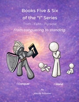 I Conquer & I Stand: Volume 3 of the "I" Series: Black and white edition B0GMXTSFV8 Book Cover