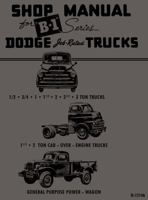 1948 - 1949 Dodge Truck B-1 Series Shop Manual By Detroit Iron 1791404782 Book Cover