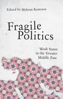 Fragile Politics 0190246219 Book Cover