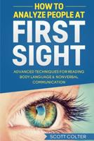 How to Analyze People at First Sight 1522893091 Book Cover