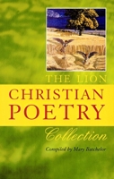 The Lion Christian Poetry Collection 0745927467 Book Cover