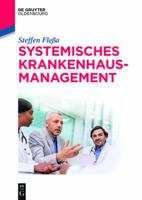 Systemisches Krankenhausmanagement 3110525690 Book Cover