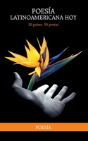 Poesía Latinoamericana hoy: 20 países, 50 poetas 9689412094 Book Cover