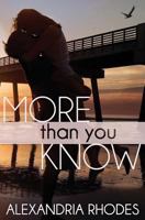 More Than You Know 1482361655 Book Cover