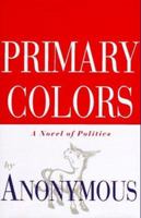 Primary Colors 0679448594 Book Cover