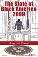 State of Black America 2009: Message to the President 0914758020 Book Cover