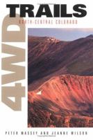 4WD Trails:North-Central Colorado (4WD Trails) 0966567536 Book Cover