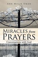 Miracles from Prayers: Conversations with God 1543463096 Book Cover