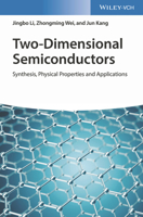 Two-Dimensional Semiconductors: Synthesis, Physical Properties and Applications 3527344969 Book Cover