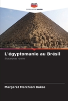 L'égyptomanie au Brésil B0CHL7DLMY Book Cover