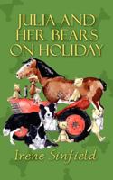 Julia and Her Bears on Holiday 1847486622 Book Cover