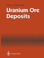 Uranium Ore Deposits 3642080952 Book Cover