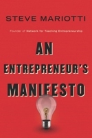 An Entrepreneur’s Manifesto 1599474441 Book Cover