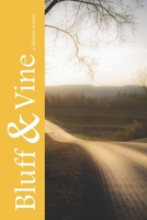 Bluff & Vine: Issue Five: A Literary Review B09L3R7911 Book Cover