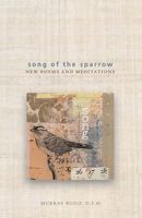 Song of the Sparrow: Meditations and Poems to Pray by 0912228261 Book Cover
