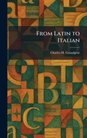 From Latin to Italian 1025457706 Book Cover