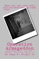 Operation Armageddon 1494317133 Book Cover