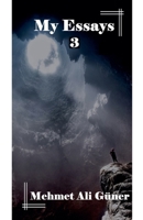 My Essays-3 B0F5YQMWXK Book Cover