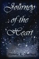 Journey of the Heart 0997957409 Book Cover