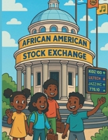 African American Stock Exchange 1088104851 Book Cover