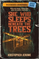She Who Sleeps Beneath the Trees 195113821X Book Cover