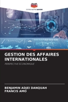 Gestion Des Affaires Internationales (French Edition) 6207880692 Book Cover