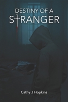 Destiny Of A Stranger 1777947553 Book Cover
