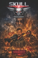 Skull Band 2: Im Fadenkreuz (Die Skull-Reihe) (German Edition) 3964039136 Book Cover
