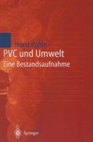 PVC Und Umwelt: Eine Bestandsaufnahme 3642638422 Book Cover