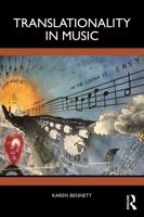 Translationality in Music (Routledge Advances in Translation and Interpreting Studies) 1032820136 Book Cover
