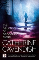 The Haunting of Henderson Close 1787581039 Book Cover