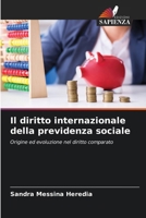 Il diritto internazionale della previdenza sociale (Italian Edition) 620942659X Book Cover