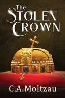 The Stolen Crown 1734687916 Book Cover