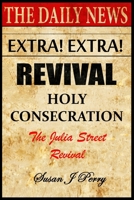 Revival: Holy Consecration B0CQPM69PW Book Cover