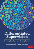 Differentiated Supervision: Growing Teachers and Getting Results 1071853309 Book Cover