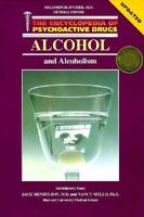 Alcohol and Alcoholism (Encyclopedia of Psychoactive Drugs. Series 1) 0877547629 Book Cover