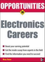 Opportunities in Electronics Careers (Opportunities in ...) 0844281832 Book Cover