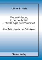 Frauenf Rderung in Der Deutschen Entwicklungszusammenarbeit 3828884261 Book Cover