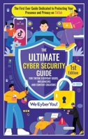The Ultimate Cyber Security Guide for Tiktok Everyday Users, Influencers and Content Creators: The First Ever Guide Dedicated to Protecting Your Prese 1763652823 Book Cover