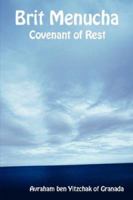 Brit Menucha - Covenant of Rest 1897352018 Book Cover