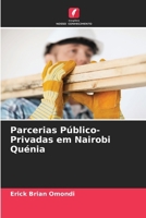 Parcerias Público-Privadas em Nairobi Quénia (Portuguese Edition) 6207754204 Book Cover