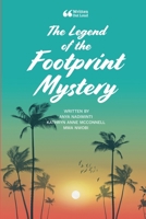 The Legend of the Footprint Mystery 1387719564 Book Cover