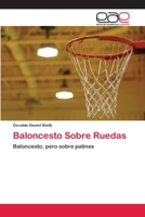 Baloncesto Sobre Ruedas 365905268X Book Cover