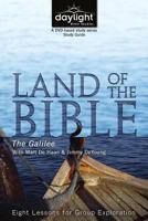 Land of the Bible Galilee - Daylight Bible Studies Study Guide 1572933631 Book Cover