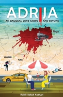 Adrija: An Unusual Love Story & BEYOND... 9393262802 Book Cover