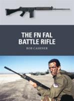 The FN FAL Battle Rifle 1780969031 Book Cover