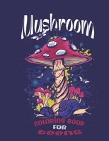 mushroom coloring book for teens: A wonderful book with different types of mushrooms and snails to relax and relieve stress and an ideal gift for mushroom lovers matte purple 8.5*11. B09TDSMY7X Book Cover