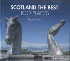 Scotland: The Best 100 Places 0008183686 Book Cover